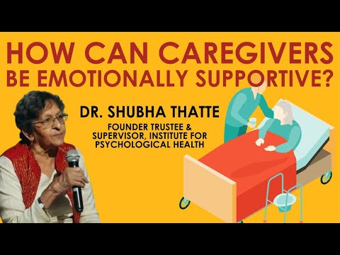 Caregivers and Mental Health | Dr. Shubha Thatte | Psychologist